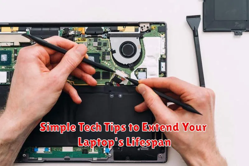 Simple Tech Tips to Extend Your Laptop's Lifespan